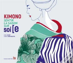 Capa do artigo Kimono Sentir La Saison Sur Soi[E (2e Édition)