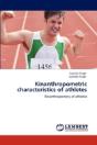 Kinanthropometric Characteristics Of Athletes - Preview