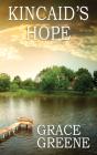 Kincaid'S Hope - Preview