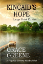 Kincaid'S Hope (Large Print) - Preview