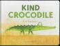 Kind Crocodile - Preview
