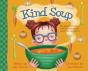 Kind Soup - Preview