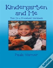 Kindergarten And Me