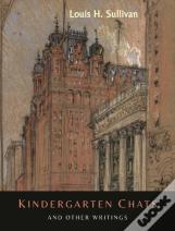 Kindergarten Chats And Other Writings (Revised Edition)
