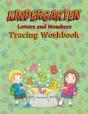 Kindergarten Letters And Numbers Tracing Workbook - Preview