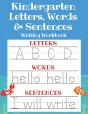 Kindergarten Letters, Words   Sentences - Preview