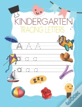 Kindergarten Tracing Letters: Abc Trace