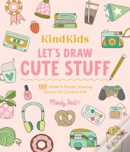 Kindkids Let'S Draw Cute Stuff