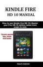 Kindle Fire  Hd 10 Manual: How To Use Ki - Preview