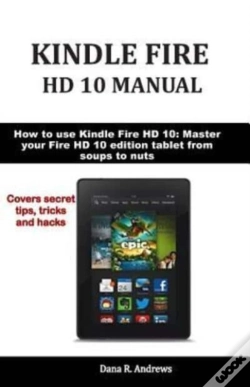 Capa do artigo Kindle Fire  Hd 10 Manual: How To Use Ki