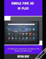 Kindle Fire Hd 10 Plus (2021) User Guide