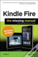 Kindle Fire: The Missing Manual