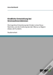 Kindliche Entwicklung Bei Ureinwohnerstammen