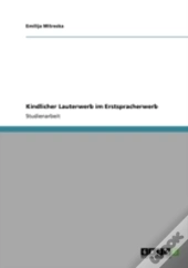 Kindlicher Lauterwerb Im Erstspracherwerb