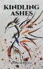 Kindling Ashes - Preview