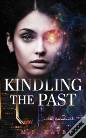 Kindling The Past