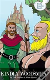 Kindly Woodsmen