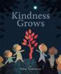 Kindness Grows - Preview