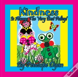 Capa do artigo Kindness Is Always The Very Best Policy!