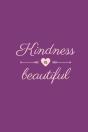 Kindness Is Beautiful - Preview