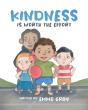 Kindness Is Worth The Effort - Preview