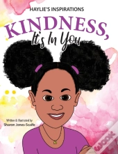 Kindness, It'S In You
