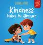 Kindness Made Me Stronger - Preview