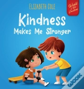 Capa do artigo Kindness Made Me Stronger