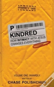 Capa do artigo Kindred: How Intimacy With Jesus Changes