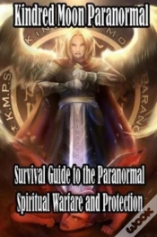 Capa do artigo Kindred Moon Paranormal Survival Guide To The Paranormal