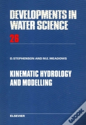 Kinematic Hydrology And Modelling