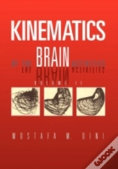 Kinematics Of The Brain Activities