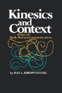 Kinesics And Context: Essays On Body Motion Communication - Preview