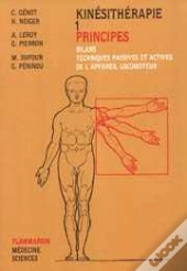 Kinesitherapie T.1 Principes