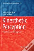 Kinesthetic Perception