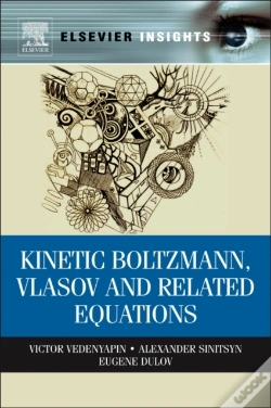 Capa do artigo Kinetic Boltzmann, Vlasov And Related Equations