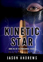 Kinetic Star - Preview