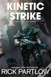 Kinetic Strike (Drop Trooper, Book 2)