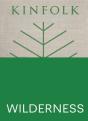Kinfolk Wilderness - Preview
