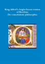 King Alfred'S Anglo-Saxon Version Of Boethius De Consolatione Philosophiae - Preview