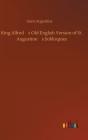 King Alfred'S Old English Version Of St. Augustine'S Soliloquies - Preview
