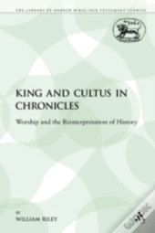 King And Cultus In Chronicles