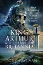 King Arthur And The Battle For Britannia - Preview