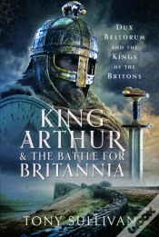 Capa do artigo King Arthur And The Battle For Britannia