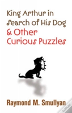 Capa do artigo King Arthur In Search Of His Dog And Other Curious Puzzles