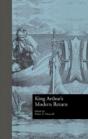 King Arthur'S Modern Return - Preview