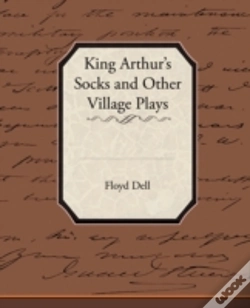 Capa do artigo King Arthur'S Socks And Other Village Plays