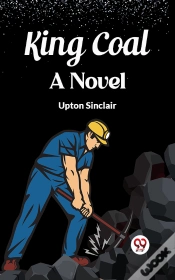Capa do artigo King Coal A Novel