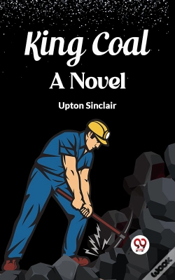 Capa do artigo King Coal A Novel