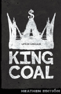 King Coal (Heathen Edition) - Preview
